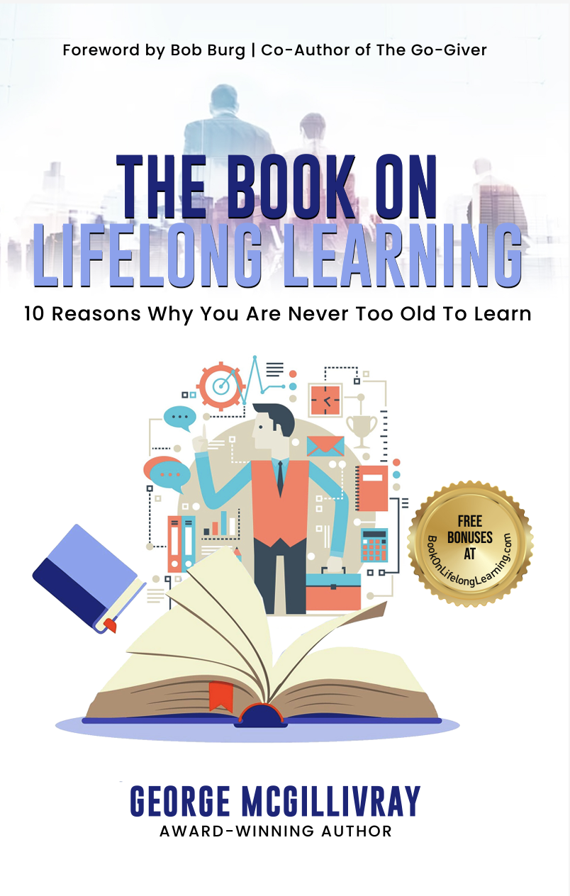 Front cover of The Book on Lifelong Learning by George McGillivray